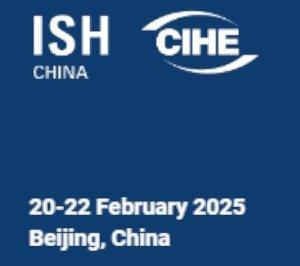 ISH China & CIHE 2025