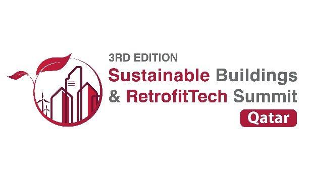 3rd Edition Sustainable Buildings And Retrofittech Qatar Summit