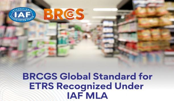 BRCGS Ethical Trade Standard Gains IAF Approval