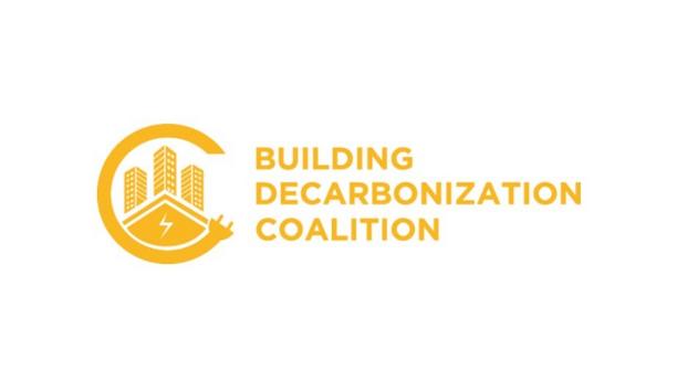 Building Decarbonization Coalition Brings A Report On How The U.S. Has Become A Pioneer In Movement To Eliminate Pollution From Buildings