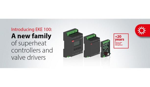 Danfoss Announces The Release The New EKE 100 Range - Effective And Flexible Range Of Superheat Controllers And Valve Drivers