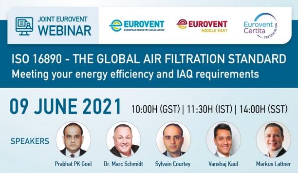 Eurovent, Eurovent Middle East And Eurovent Certita Certification Host Webinar On Global Air Filtration Standard
