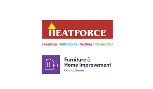 Heatforce Enhances Customer Service By Joining The Furniture & Home Improvement Ombudsman (FHIO)