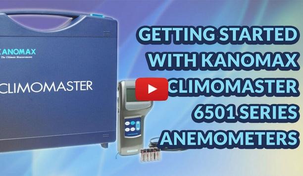 Kanomax Unveils Latest Climomaster Hot-Wire Anemometers - 6501 Series