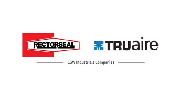 RectorSeal And TRUaire Combine Forces To Provide Expanded Product Line And Enhanced Support Programs