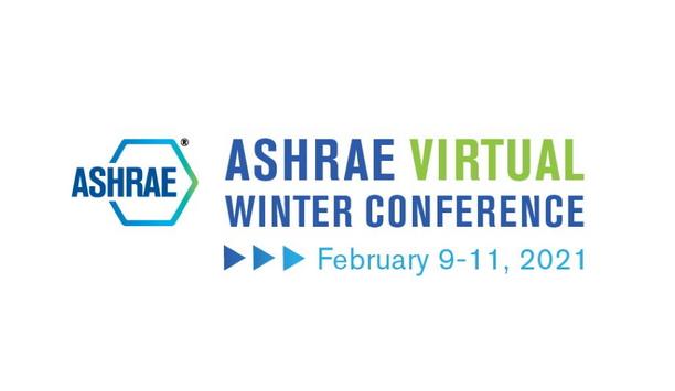 ASHRAE Announces Registration Open For The 2021 ASHRAE Virtual Winter Conference, To Be Held From February 9 - 11, 2020