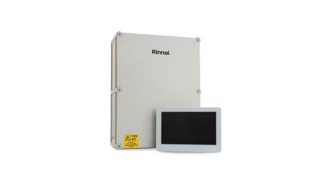 Rinnai Launches Building Management System To Remotely Control And Monitor Their Commercial Tankless Water Heaters