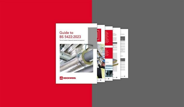 ROCKWOOL® Launches Guide To BS 5422:2023