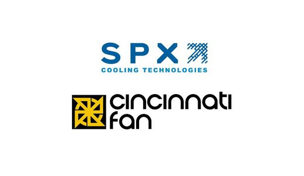 SPX Announces Acquisition Of Cincinnati Fan To HVAC Global Cooling Platform
