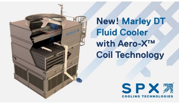 SPX Cooling Technologies, Inc. Incorporates The New Aero-X Coil Technology To Expand Dry Operation Flexibility Of Marley DT Fluid Coolers