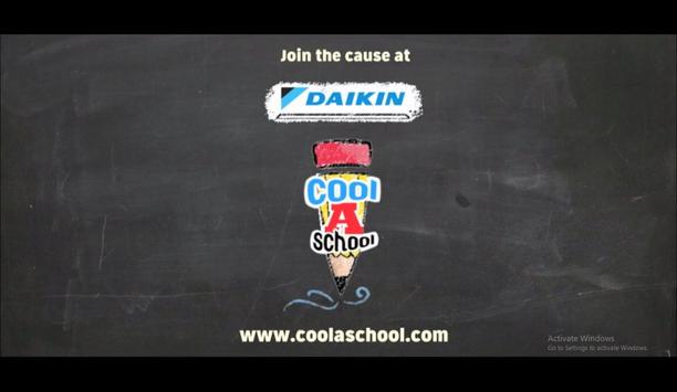 Daikin Highlights Its ‘Cool A School With Daikin’ Initiative
