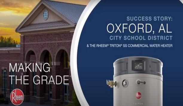 Rheem® Triton® Keeps Up With Oxford School District’s Growing Needs